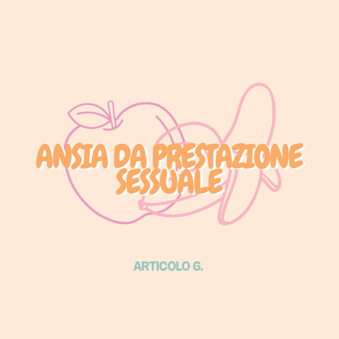 Ansia da prestazione sessuale: cause, effetti e come superarla