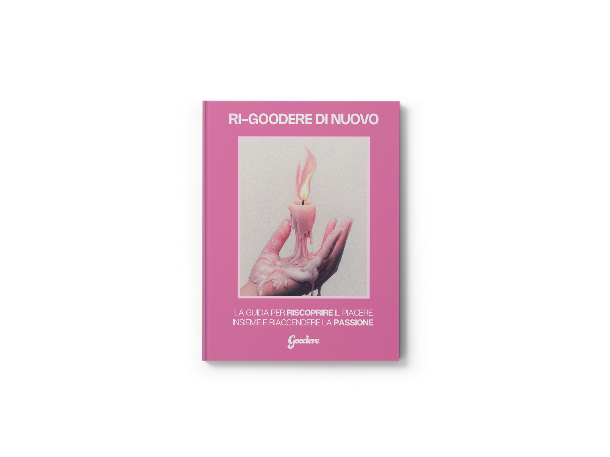 Ebook - Ri-Goodere di Nuovo